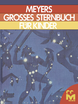 cover image of Meyers Grosses Sternbuch für kinder